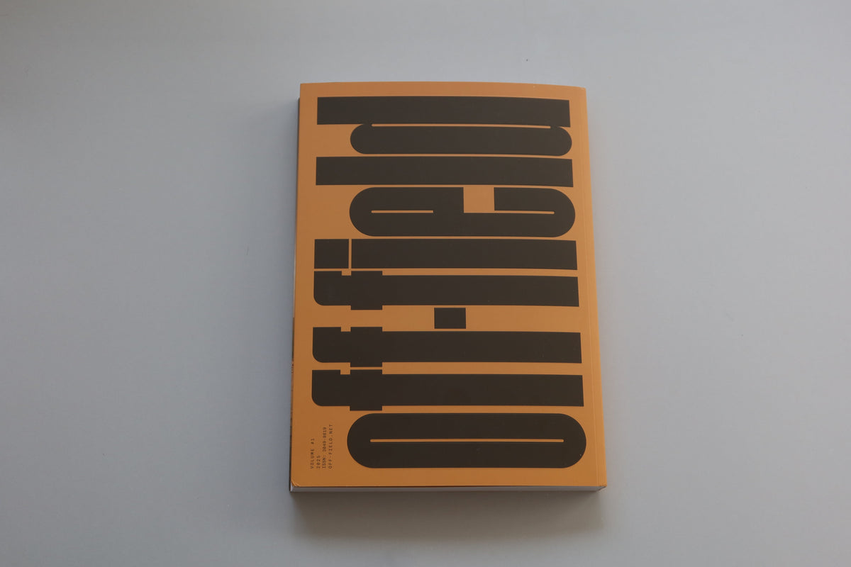 Off-Field Volume #1