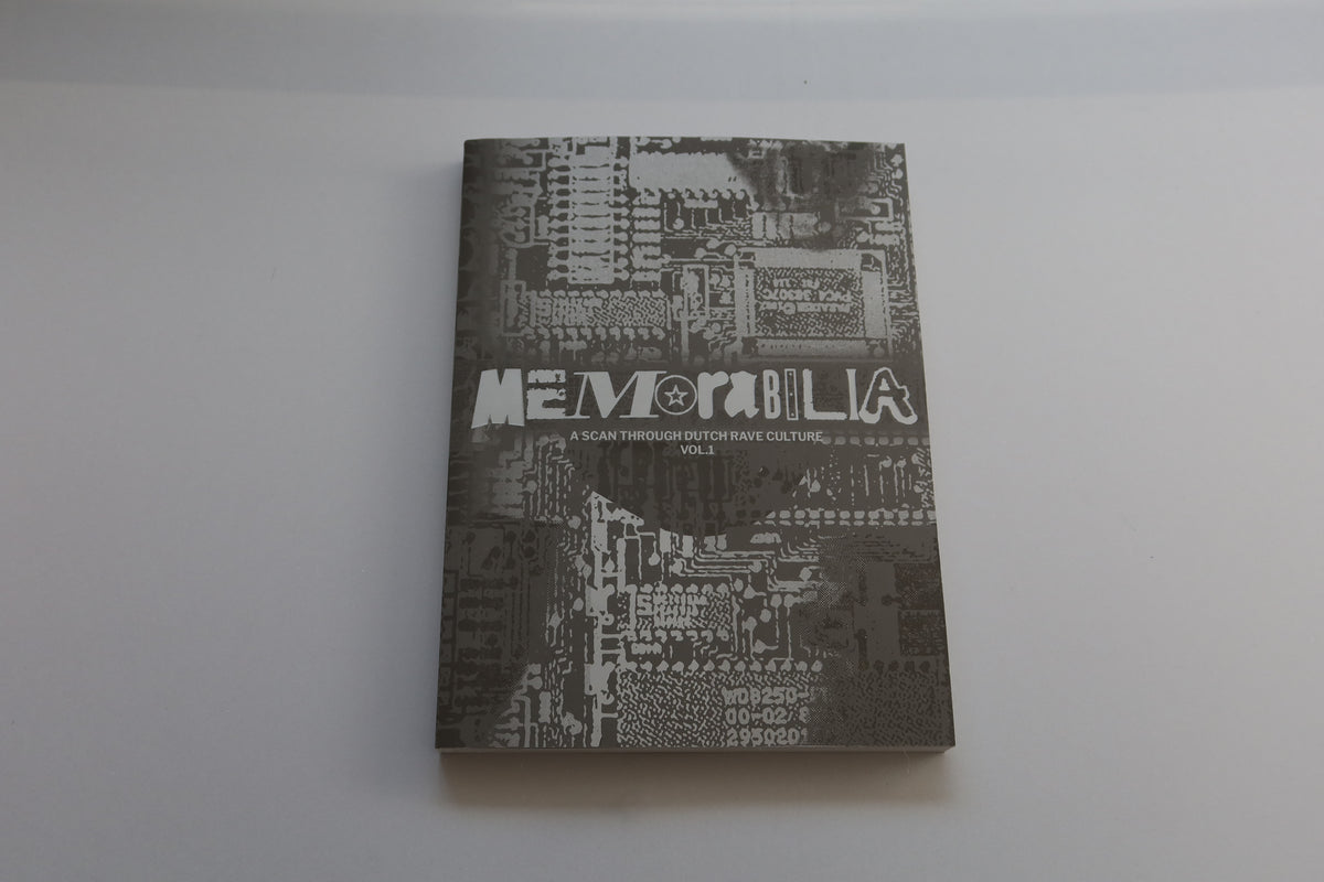 Memorabilia Vol. 1: A Scan Through Dutch Rave Culture