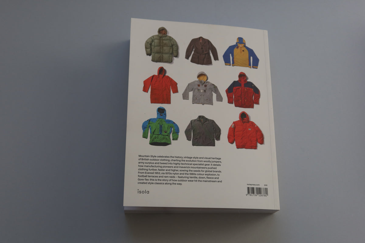 Mountain Style: British Outdoor Clothing 1953-2000