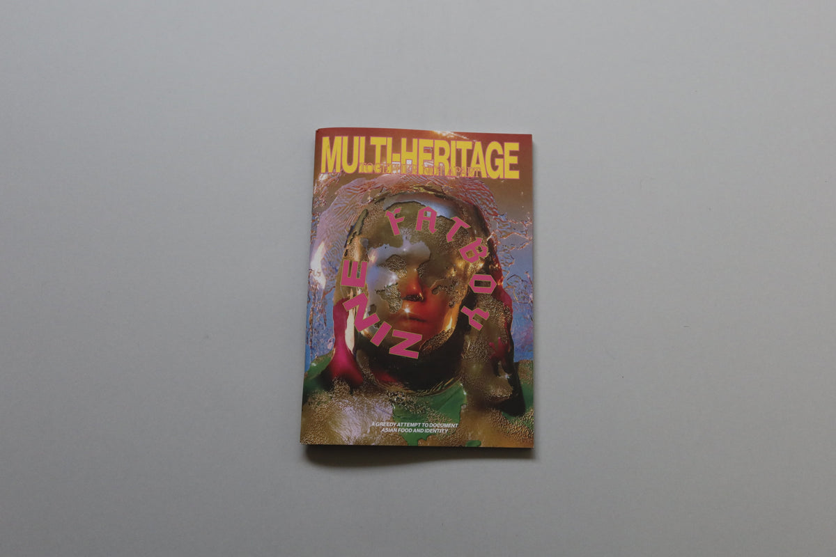 FatBoy Zine Issue 6: Multi-Heritage. Together, Not Apart