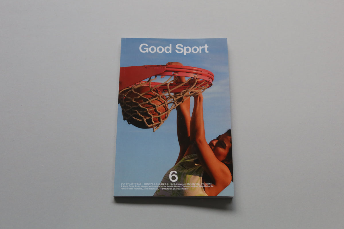 Good Sport Magazine - Issue #6